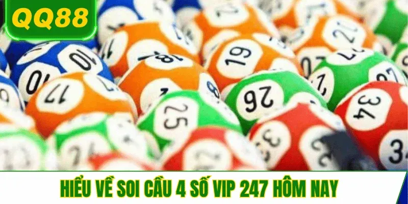 phan-tich-soi-cau-4-so-vip-247-hom-nay